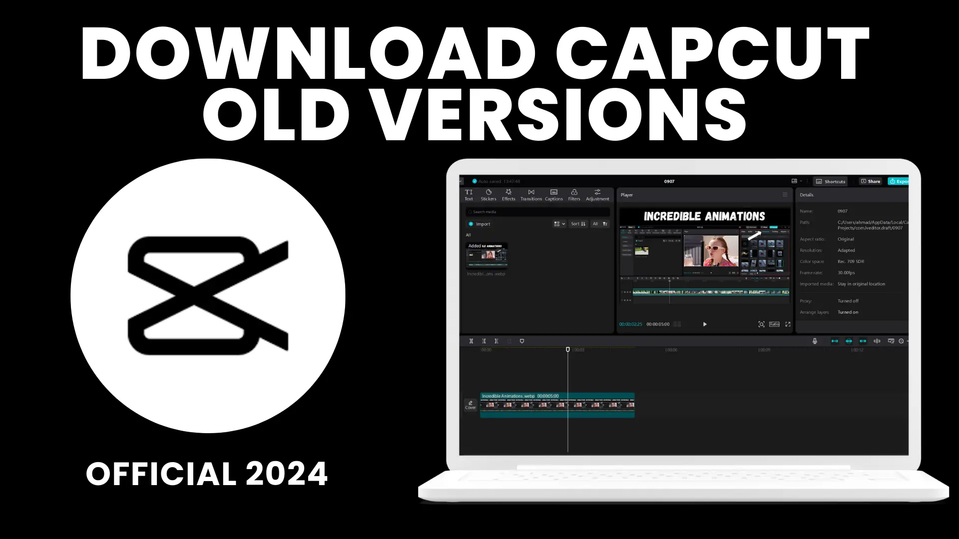CAPCUT OLD VERSIONS